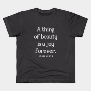 A thing of beauty Kids T-Shirt